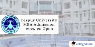 Tezpur University MBA Admission 2025-26 Open; Apply by April  15